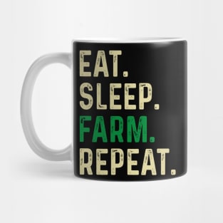 Eat sleep farm repeat Mug